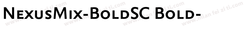 NexusMix-BoldSC Bold字体转换
